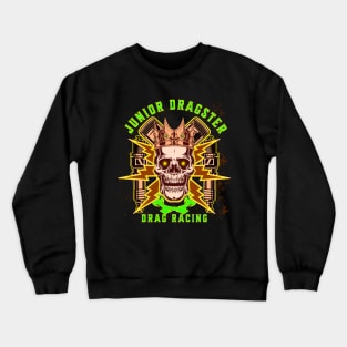 Junior Dragster Drag Racing Skull Pistons Spark Plugs Crewneck Sweatshirt